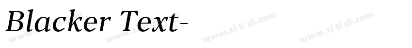 Blacker Text字体转换 Blacker Text字体转换